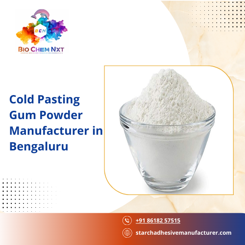 Cold Pasting Gum Powder Manufacturer in Bengaluru