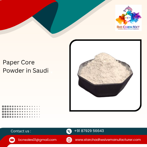 Paper Core Powder in Saudi 