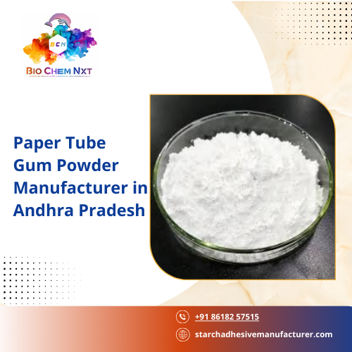 Paper Tube Gum Powder Manufacturer in Andhra Pradesh